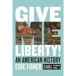 Give me liberty 6th edition volume 1