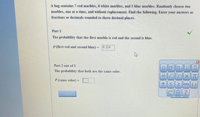 A bag contains 6 red marbles 6 white marbles