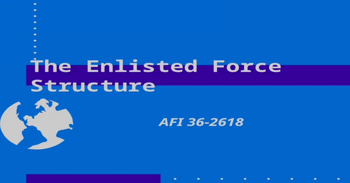 Enlisted force structure 36 2618